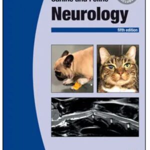 BSAVA Manual of Canine and Feline Neurology, 5th Edition /Susan A. Arnold (Editor), Natasha Olby (Editor), Elsa Beltran (Editor)