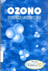 Ozono : aspectos básicos y aplicaciones clínicas / Menéndez Cepero, Silvia AAA