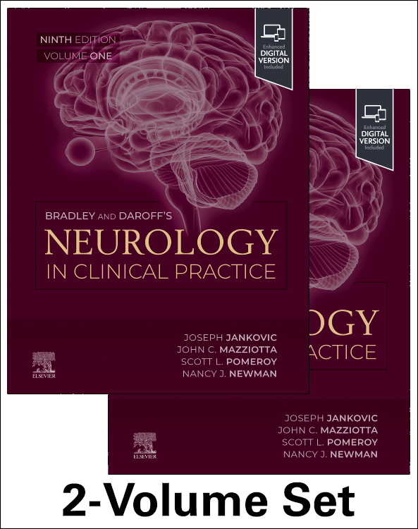 Bradley and Daroff's Neurology in Clinical Practice, 2-Volume Set, 9th Edition / Authors: Joseph Jankovic,Nancy J. Newman,John C. Mazziotta,Scott L. Pomeroy