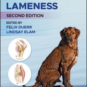 Canine Lameness, 2nd Edition / Felix Duerr (Editor), Lindsay Elam (Editor)