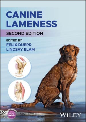 Canine Lameness, 2nd Edition / Felix Duerr (Editor), Lindsay Elam (Editor)